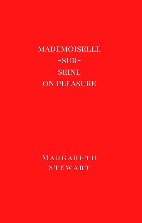 Mademoiselle-sur-Seine(Kobo/電子書)