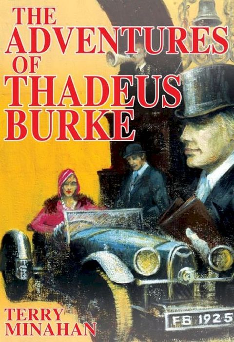 The Adventures of Thadeus Burke Vol 1(Kobo/電子書)