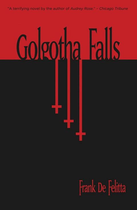 Golgotha Falls(Kobo/電子書)