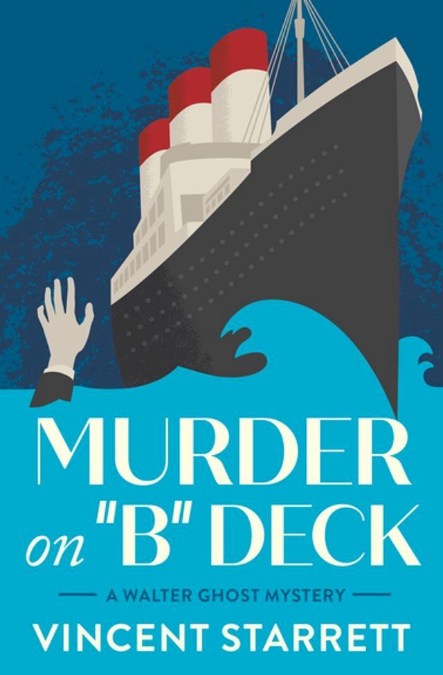  Murder on "B" Deck(Kobo/電子書)