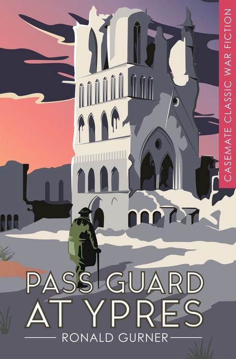 Pass Guard at Ypres(Kobo/電子書)