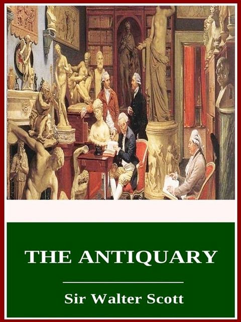 The Antiquary(Kobo/電子書)