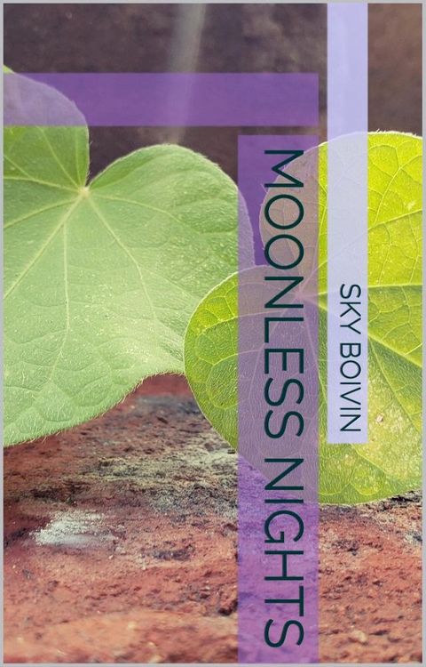 Moonless Nights(Kobo/電子書)