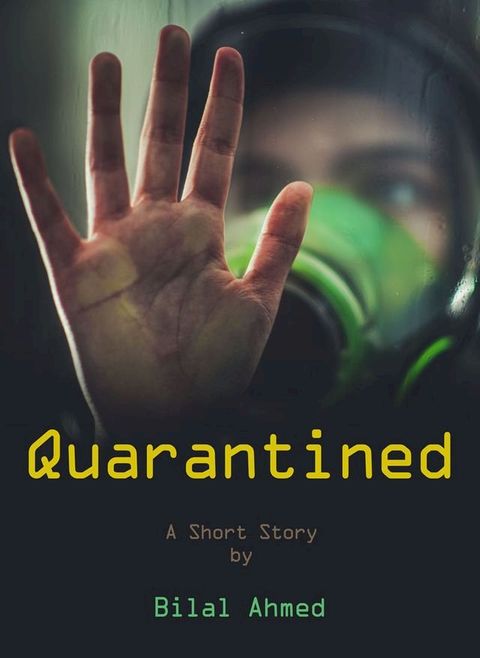 Quarantined(Kobo/電子書)