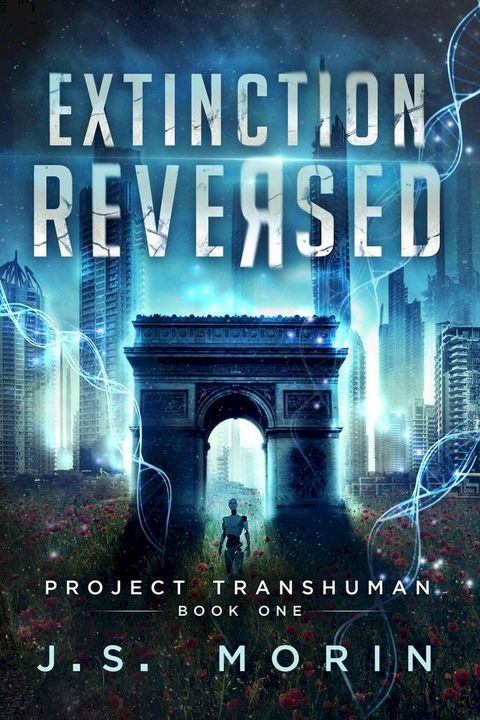 Extinction Reversed(Kobo/電子書)