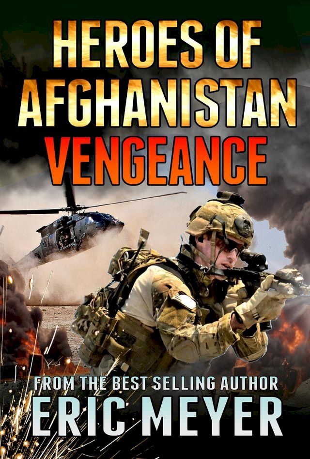  Black Ops Heroes of Afghanistan: Vengeance(Kobo/電子書)