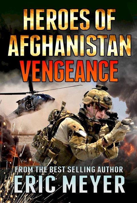 Black Ops Heroes of Afghanistan: Vengeance(Kobo/電子書)