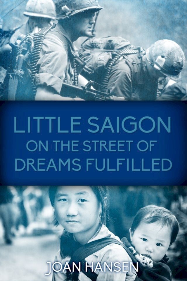  Little Saigon on the Street of Dreams Fulfilled(Kobo/電子書)