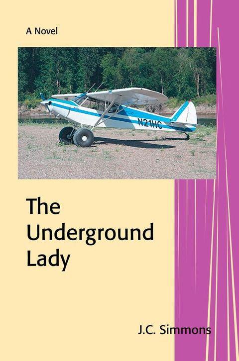 The Underground Lady(Kobo/電子書)