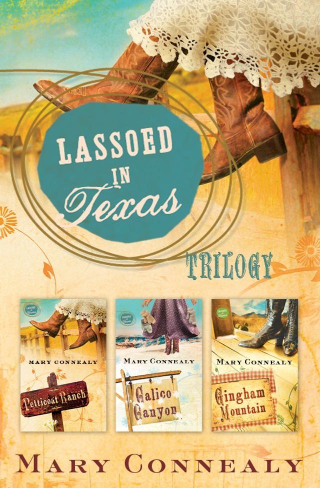  Lassoed in Texas Trilogy(Kobo/電子書)