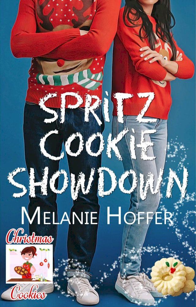  Spritz Cookie Showdown(Kobo/電子書)