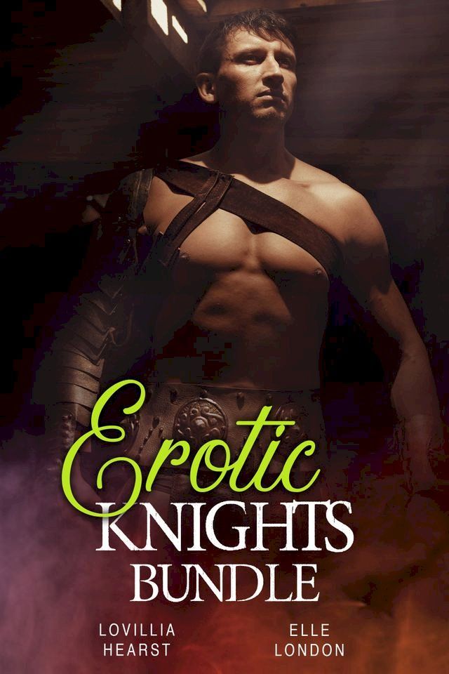  Erotic Knights Bundle(Kobo/電子書)