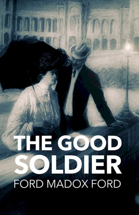 The Good Soldier(Kobo/電子書)