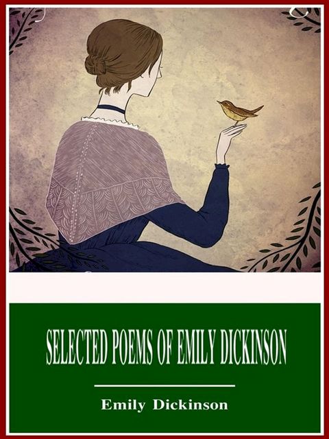 Selected Poems of Emily Dickinson(Kobo/電子書)