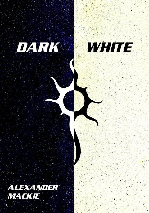 Dark White(Kobo/電子書)