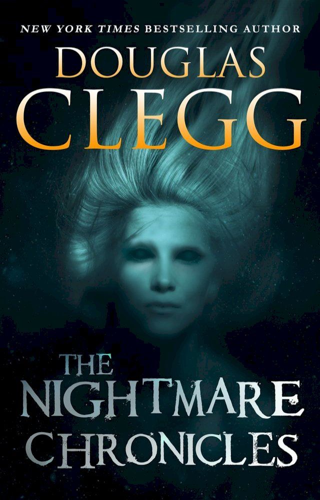  The Nightmare Chronicles(Kobo/電子書)