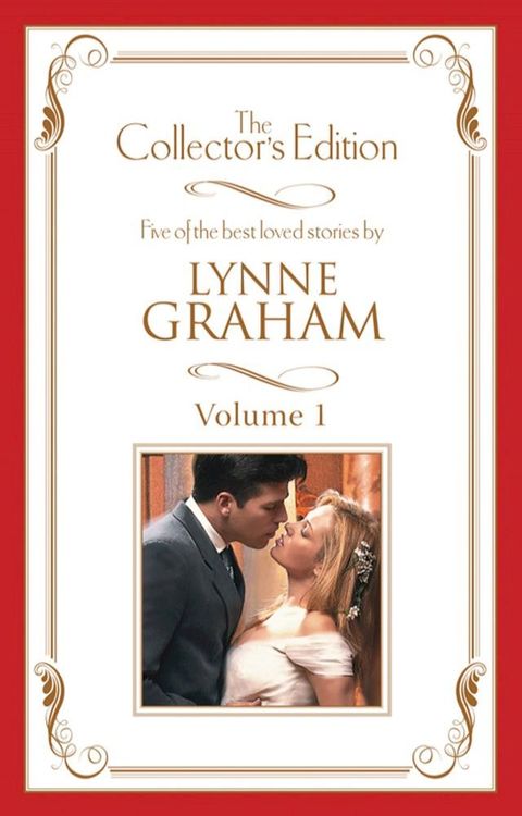 Lynne Graham - The Collector's Edition Volume 1 - 5 Book Box Set(Kobo/電子書)