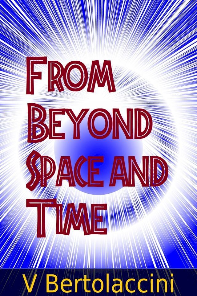  From Beyond Space and Time (2018)(Kobo/電子書)