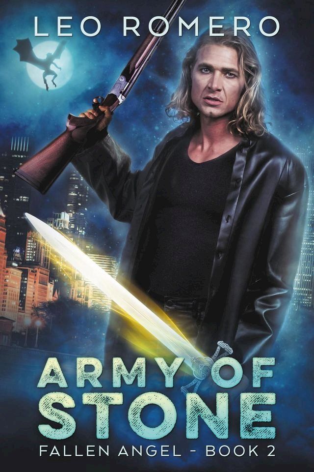  Army of Stone - Fallen Angel Book 2(Kobo/電子書)