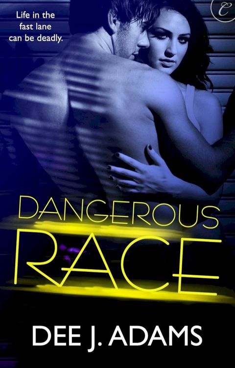 Dangerous Race(Kobo/電子書)