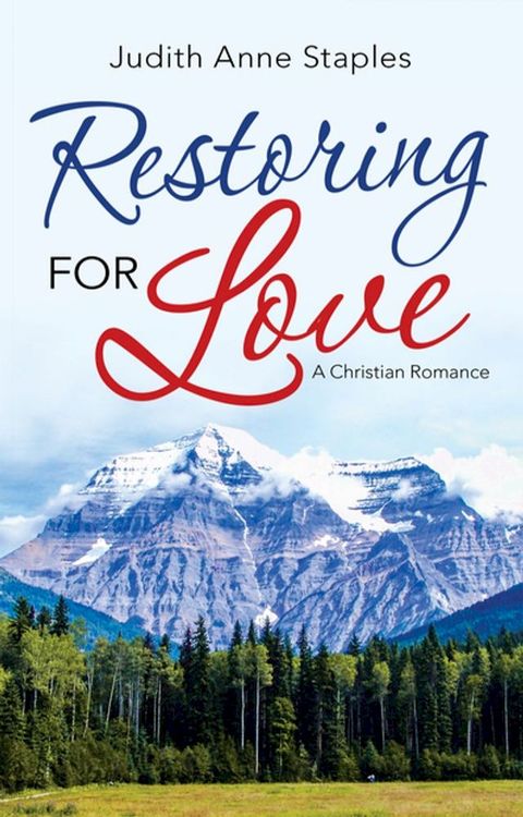 Restoring for Love(Kobo/電子書)