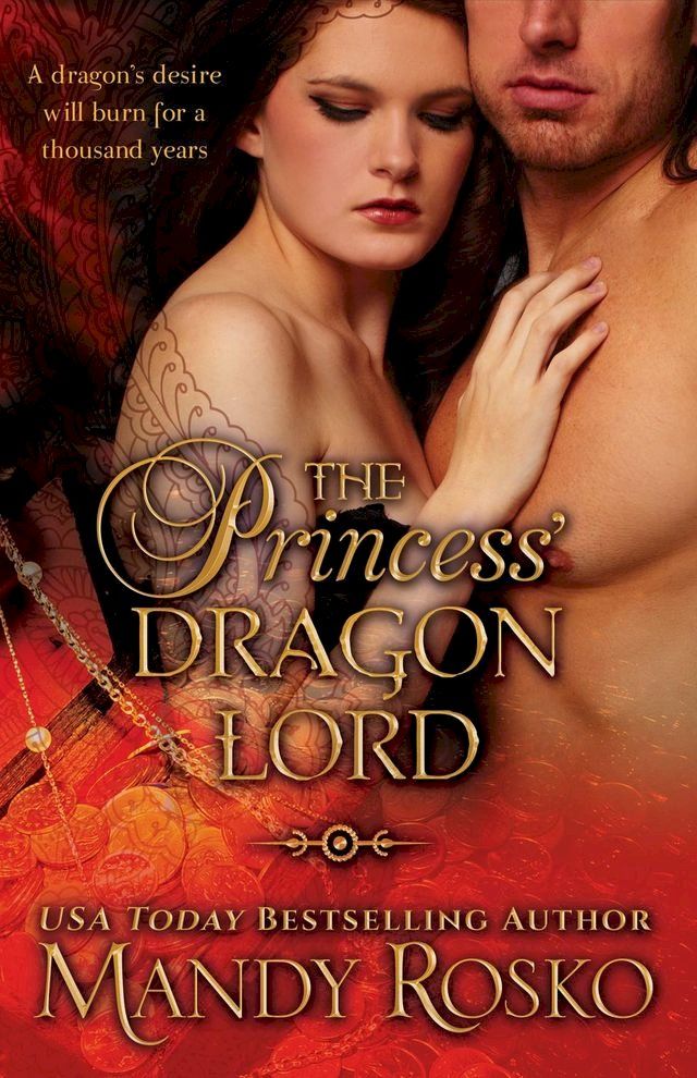  The Princess' Dragon Lord(Kobo/電子書)