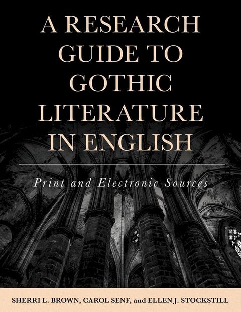 A Research Guide to Gothic Literature in English(Kobo/電子書)