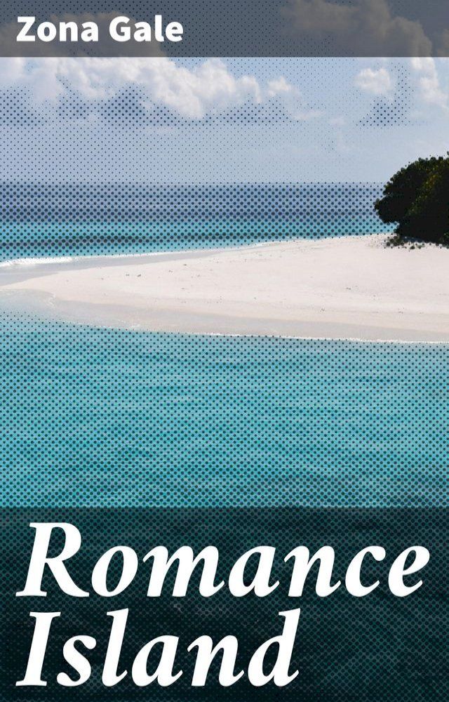  Romance Island(Kobo/電子書)