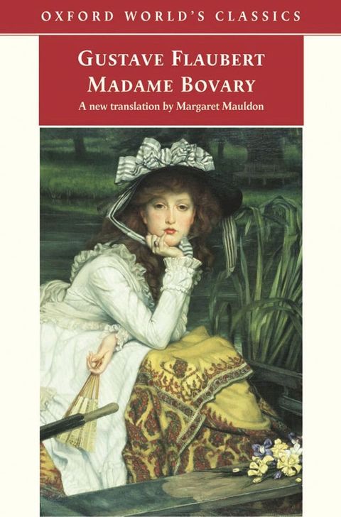 Madame Bovary: Provincial Manners(Kobo/電子書)