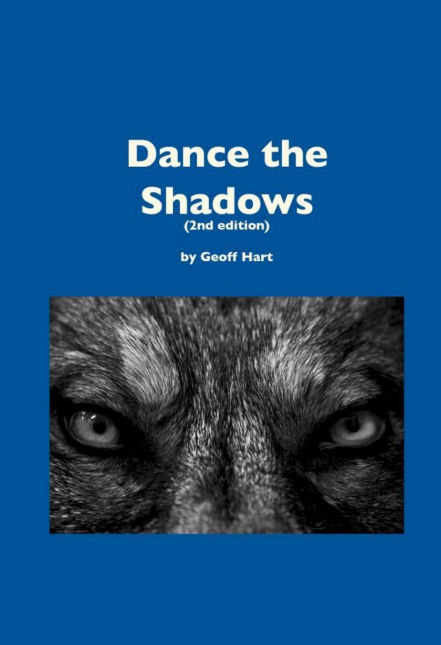  Dance the Shadows (2nd ed.)(Kobo/電子書)