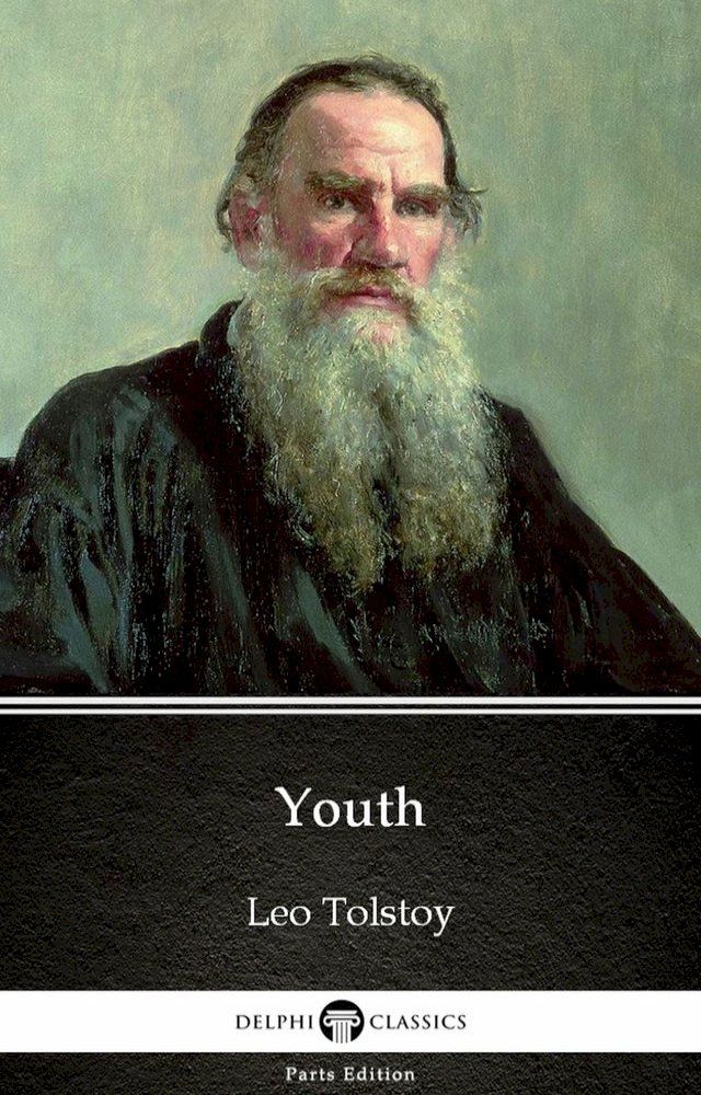  Youth by Leo Tolstoy (Illustrated)(Kobo/電子書)