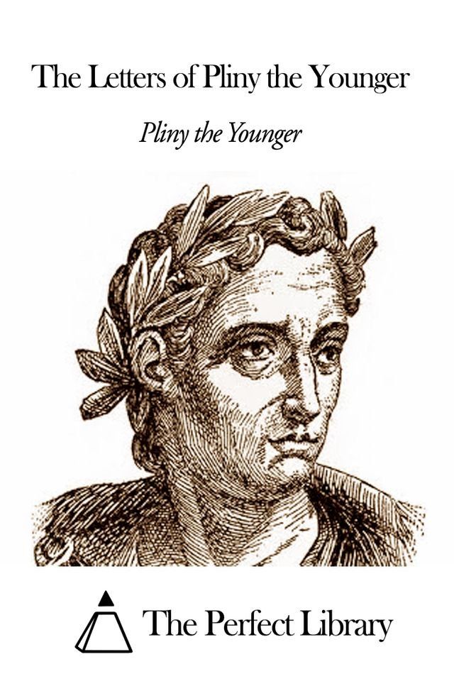  The Letters of Pliny the Younger(Kobo/電子書)