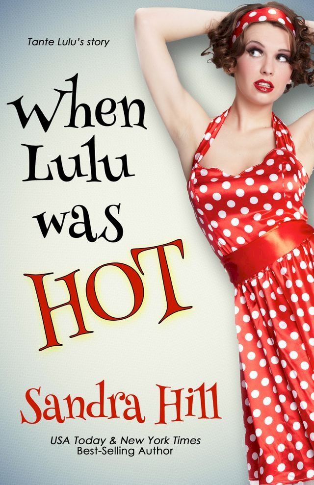  When Lulu was Hot(Kobo/電子書)