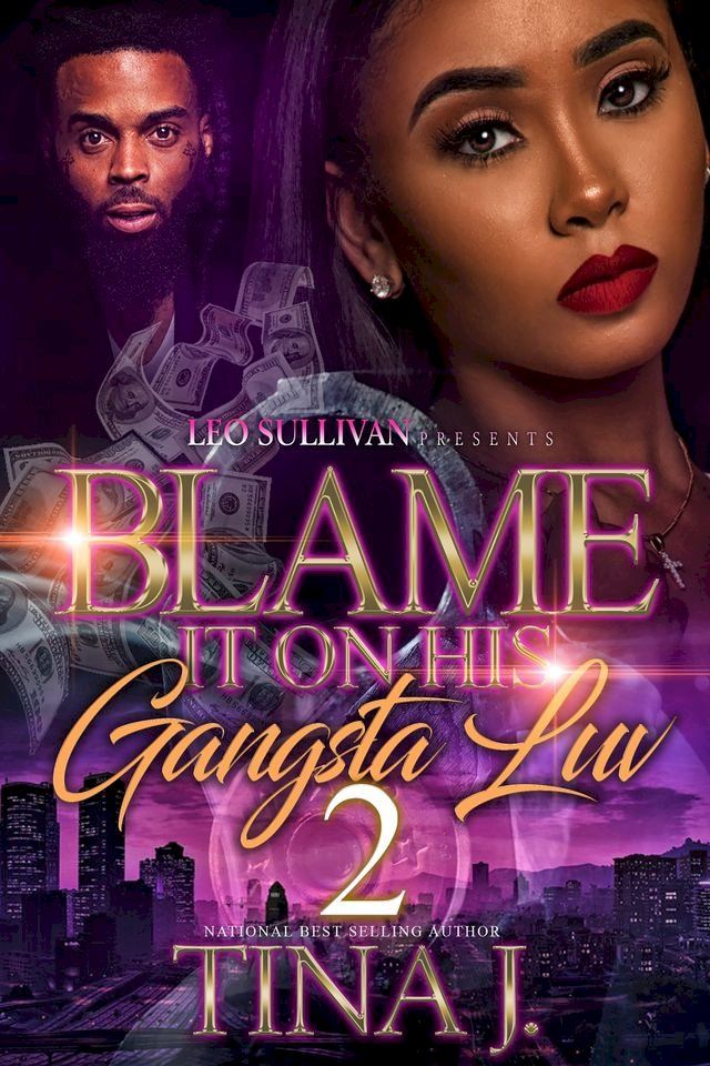  Blame It On His Gangsta Luv 2(Kobo/電子書)