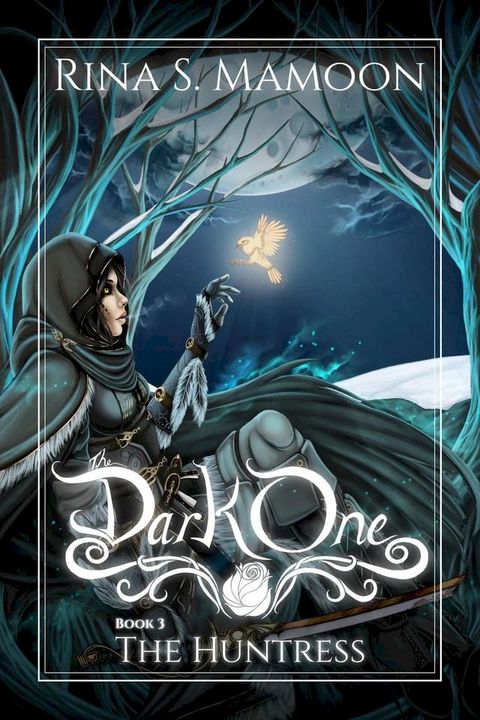 The Huntress: The Dark One, Book 3(Kobo/電子書)