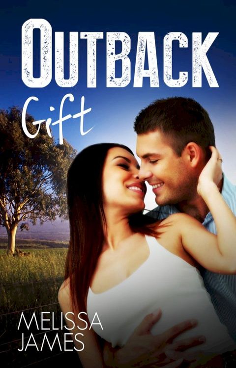 Outback Gift(Kobo/電子書)