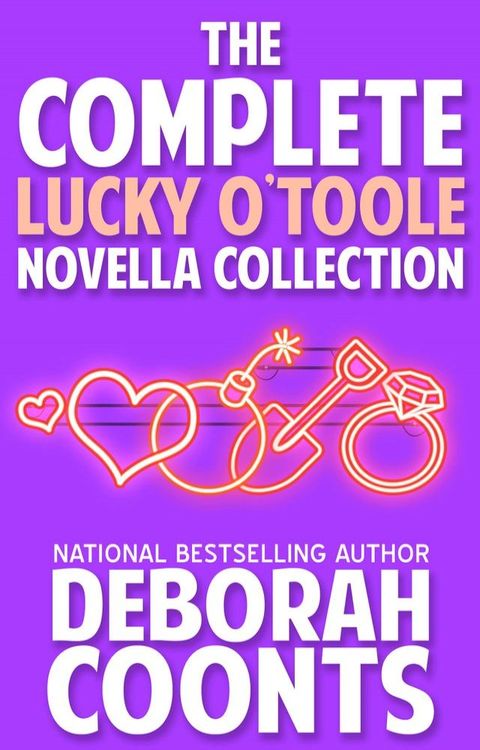 The Complete Lucky O’Toole Novella Collection(Kobo/電子書)