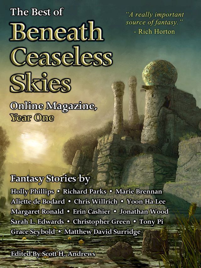  The Best of Beneath Ceaseless Skies, Year One(Kobo/電子書)