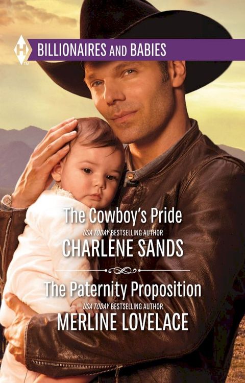 The Cowboy's Pride & The Paternity Proposition(Kobo/電子書)