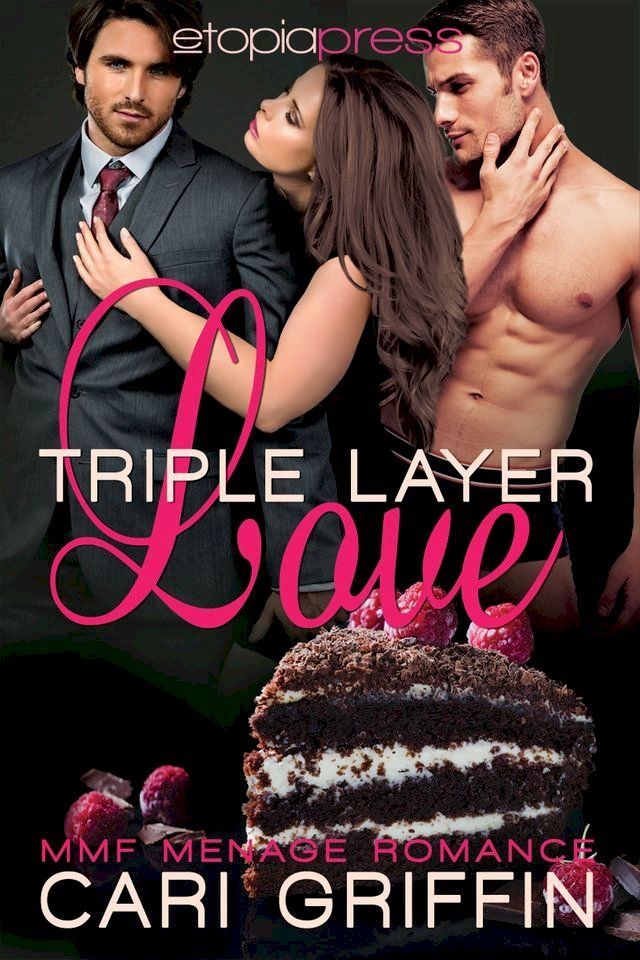  Triple Layer Love: MMF Menage Romance(Kobo/電子書)