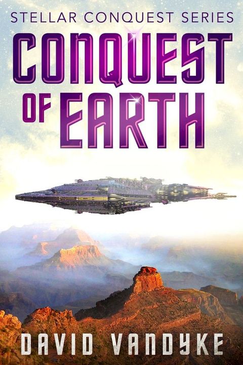 Conquest of Earth(Kobo/電子書)