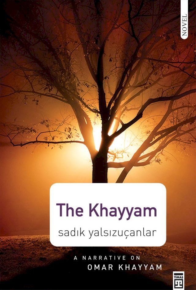  The Khayyam: Love & Life & Spirit(Kobo/電子書)