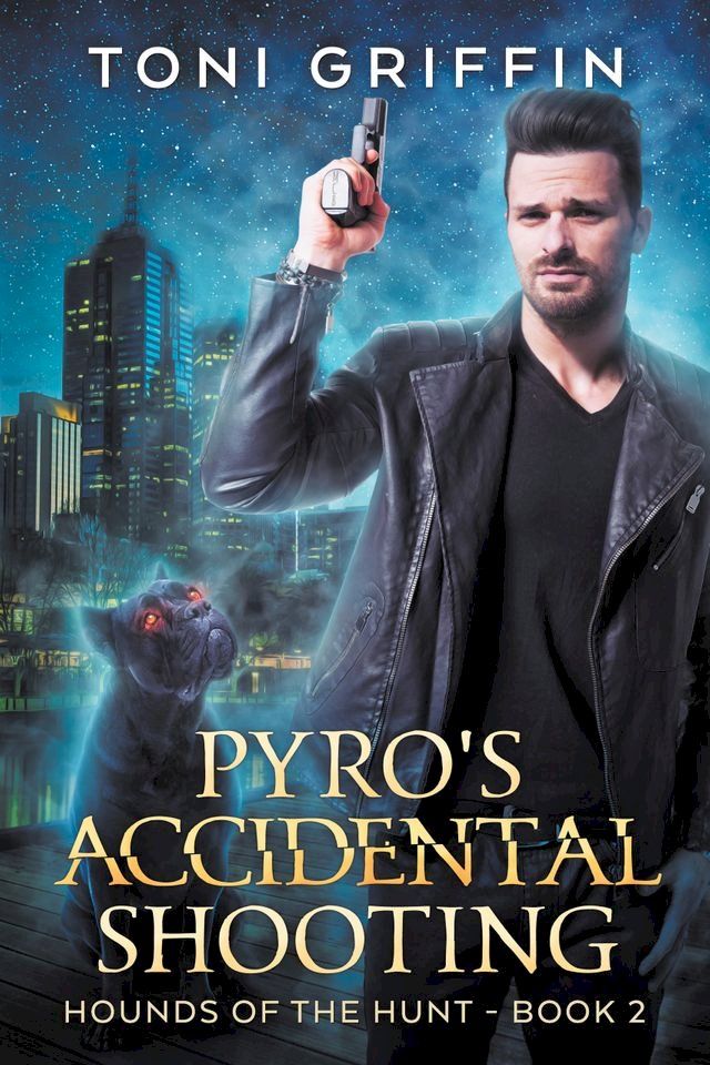  Pyro's Accidental Shooting(Kobo/電子書)