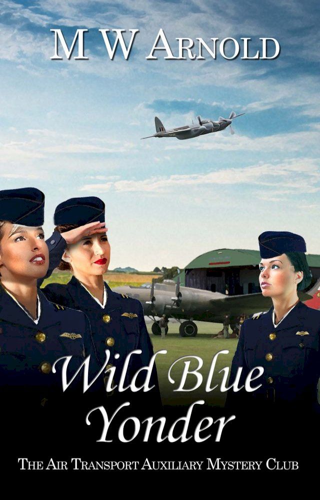  Wild Blue Yonder(Kobo/電子書)