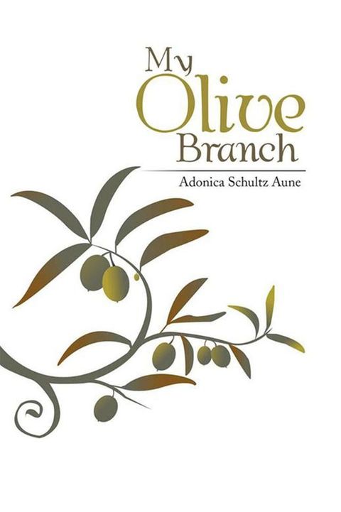 My Olive Branch(Kobo/電子書)