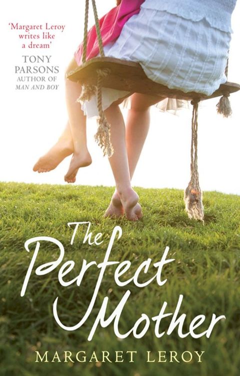 The Perfect Mother(Kobo/電子書)