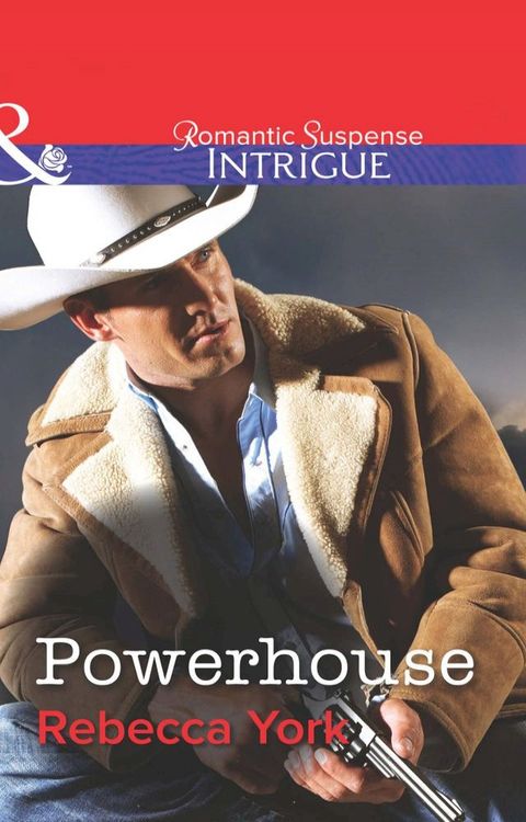 Powerhouse (Mills & Boon Intrigue)(Kobo/電子書)