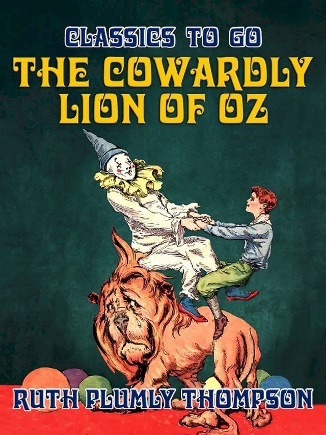  The Cowardly Lion of Oz(Kobo/電子書)