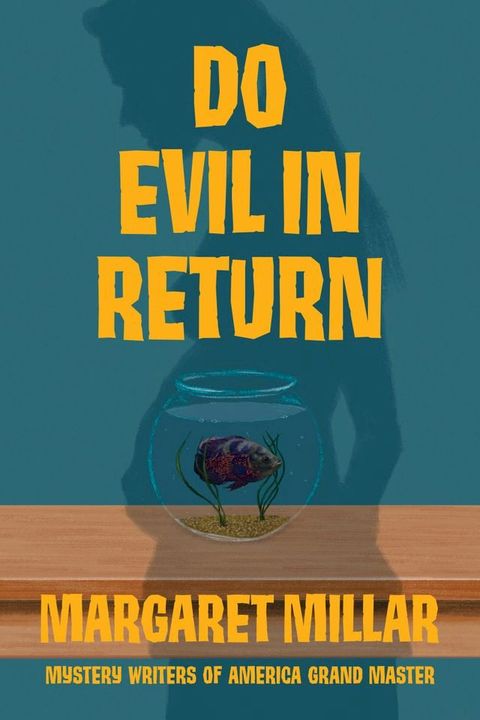 Do Evil in Return(Kobo/電子書)