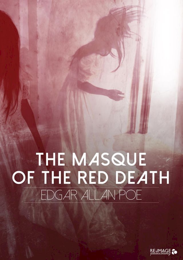  The Masque of the Red Death(Kobo/電子書)